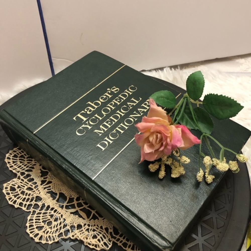 Taber’s Cyclopedic Medical Dictionary 13th Edition 1977